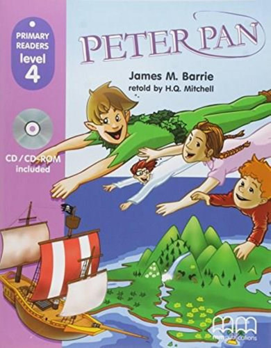 Peter Pan - Mm Primary Readers Level 4 - Book W/cd-rom