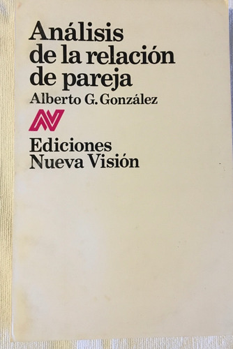 Libro Análisis De La Relación De Pareja Nueva Vision