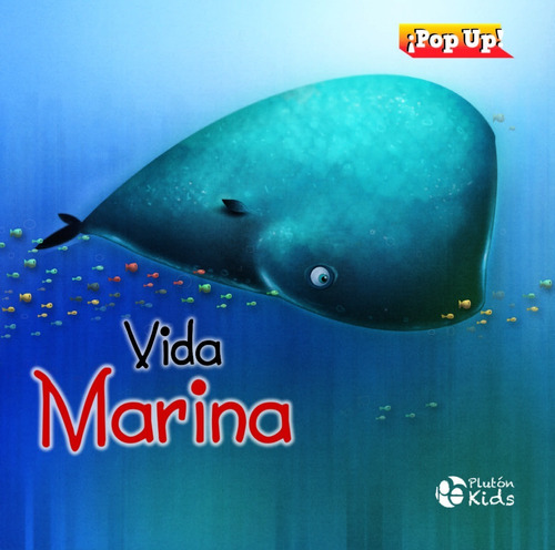 Vida Marina: Con ¡pop Up!  Ilustrado Original Plutón Kids