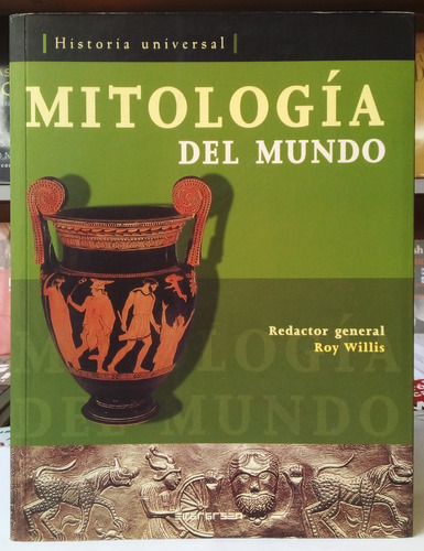 Mitología Del Mundo - Roy Willis - Evergreen 