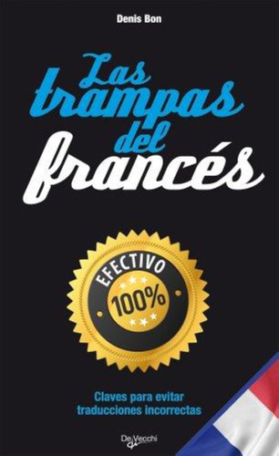 Las Trampas Del Francés - Denis Bon
