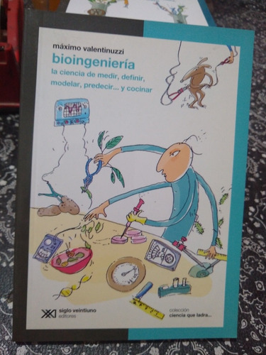 Bioingeniería Máximo Valentinuzzi Sigloxxi