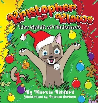 Kristopher Klaws : The Spirit Of Christmas - Marcia Ashford