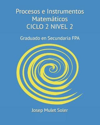 Libro Procesos E Instrumentos Matematicos Ciclo 2 Nivel I...