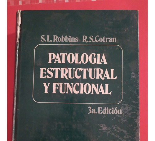 Patologia Estructural Y Funcional  Robbins  -  Cotran