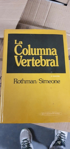 Libro La Columna Vertebral (rothman Simeone)