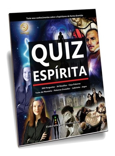 Quiz Espírita: Não Aplica, de : Luis Hu Rivas. Não aplica, vol. Não Aplica. Editorial BOA NOVA, edición não aplica en português, 2014