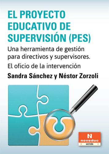 Proyecto Educativo De Supervision Pes, El.sanchez, Sandra