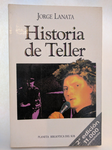 Historia De Teller Jorge Lanata Ed Planeta /en Belgrano