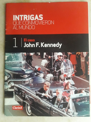 Revista Intrigad John F. Kennedy,diario Clarin