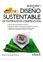 Comprar Seleccion Y Diseño Sustentable De Materiales De Construccion