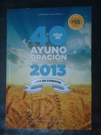 40 Dias De Ayuno Oracion Y Renovación Personal 2013  Año De