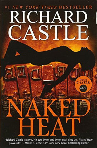 Libro Naked Heat (castle) De Castle R  Titan Books