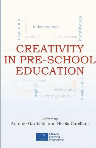 Creativity In Pre-school Education, De Antonio Gariboldi. Editorial Sern, Tapa Blanda En Inglés