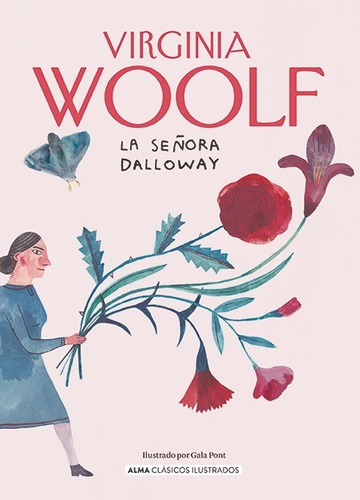 Señora Dalloway - Virginia Woolf - Alma - Libro Tapa Dura
