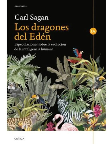 Carl Sagan - Los Dragones Del Eden