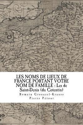 Les Noms De Lieux De France Portant Votre Nom De Famille ...