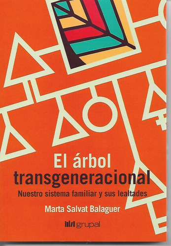 Libro El Arbol Transgeneracional - Marta Salvat Balaguer