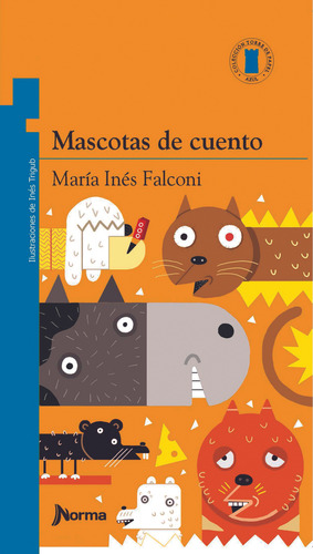 Mascotas De Cuento - María Inés Falconi