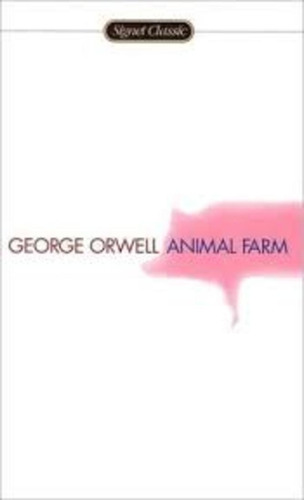 Animal Farm - George Orwell