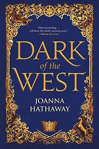 Dark Of The West (glass Alliance, 1) - Hathaway, de Hathaway. Editorial Tor Teen TR en inglés