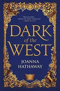 Dark Of The West (glass Alliance, 1) - Hathaway, de Hathaway. Editorial Tor Teen TR en inglés