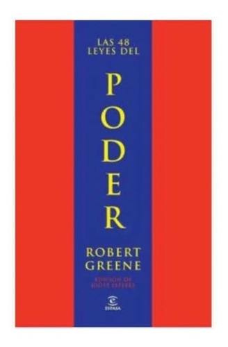 Las 48 Leyes Del Poder, De Robert Greene. Editorial Espasa, Tapa Blanda En Español, 2023