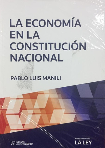 La Economia En La Constitución Nacional Manili