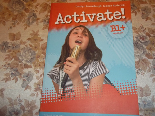 Activate ! B1 + Workbook - Barraclough - Megan Roderick