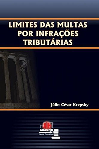 Libro Limites Das Multas Por Infrações Tributárias De Júlio