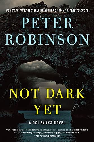 Book : Not Dark Yet A Dci Banks Novel (inspector Banks...