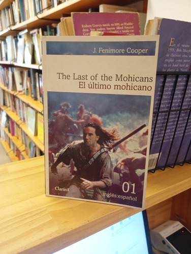 El Último Mohicano. J. Fenimore Cooper. Inglés/español (Usado)
