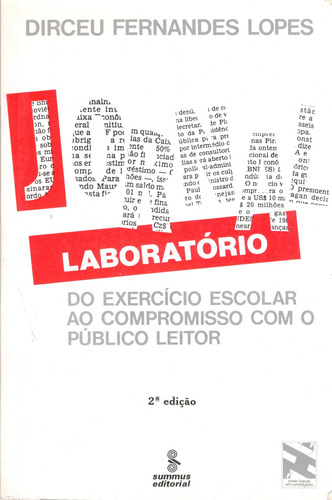 Jornal-laboratório: do exercício escolar ao compromisso com o público , de Lopes, Dirceu Fernandes. Editora Summus Editorial Ltda., capa mole em português, 1989