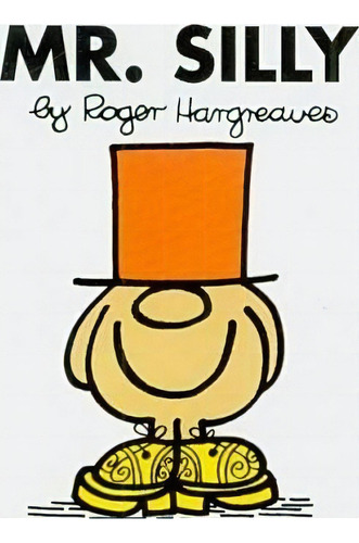 Mr. Silly, De Roger Hargreaves. Editorial Price Stern Sloan, Tapa Blanda En Inglés