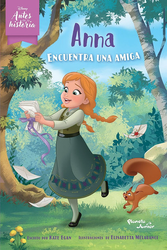 Anna Encuentra Una Amiga - Kate Egan, De Egan, Kate. Editorial Planeta, Tapa Blanda En Español, 2021