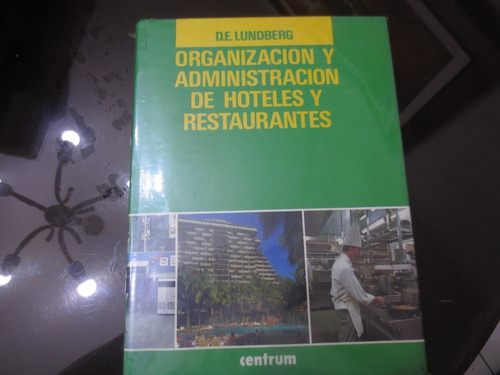 Organización Y Administración De Hoteles Y Restaurantes  