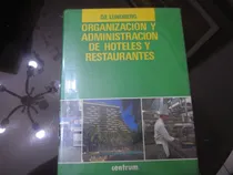 Comprar Organización Y Administración De Hoteles Y Restaurantes  