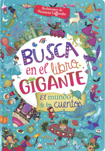 Libro Busca En El Libro Gigante. El Mundo De Los Cuentos