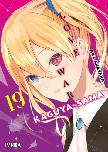 Kaguya-sama: Love Is War, De Aka Akasaka., Vol. 19. Editorial Ivrea España, Tapa Blanda En Español, 2022