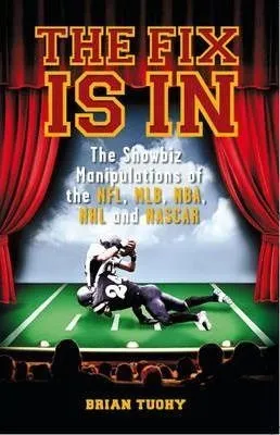 The Fix Is In - Brian Tuohy (paperback)