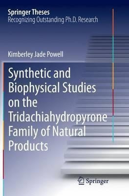 Synthetic And Biophysical Studies On The Tridachiahydropy...