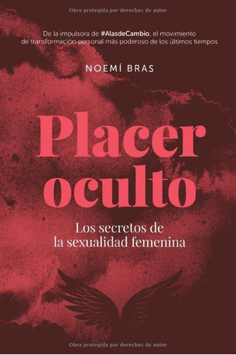 Libro: Placer Oculto: Los Secretos De La Sexualidad Femenina