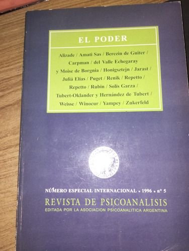 El Poder. Revista De Psicoanalisis 1996 Nº5