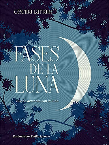 Fases De La Luna Vive En Armonia Con La Luna -ilustrado-