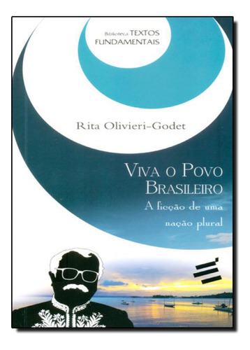Livro Viva O Povo Brasileiro- Coleção Textos Fundamentais