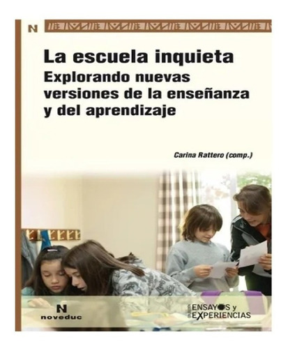 La Escuela Inquieta Nuevo!