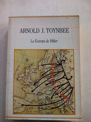 La Europa De Hitler Tomo 2 De Arnold Joseph Toynbee - Sarpe 