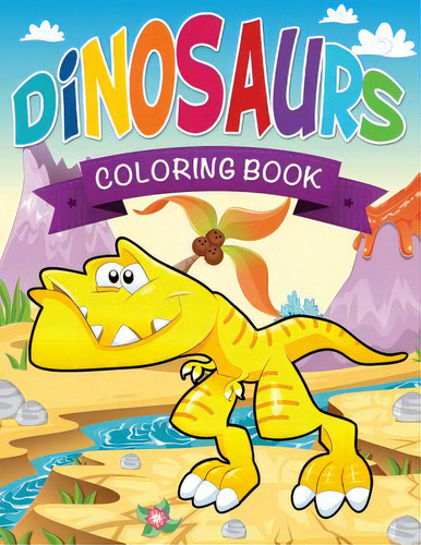 Dinosaurs Coloring Book, De Speedy Publishing Llc. Editorial Speedy Pub Llc, Tapa Blanda En Inglés