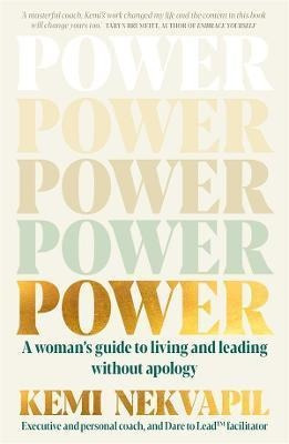 Power : A Woman's Guide To Living And Leading W (bestseller)