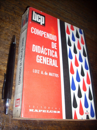 Compendio De Didáctica General Luiz A De Mattos Kapelusz